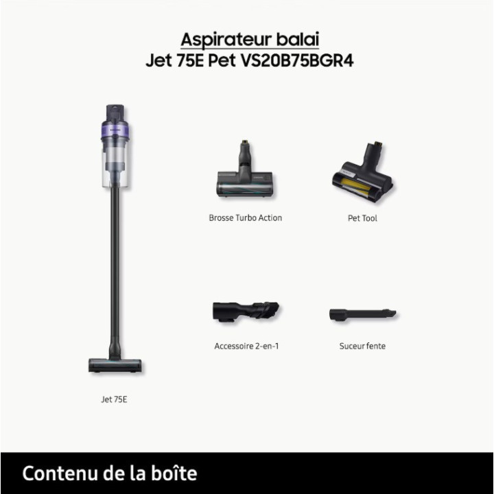 Aspirateur balai JET 75E PET SAMSUNG VS20B75BGR4 | Ménachoc